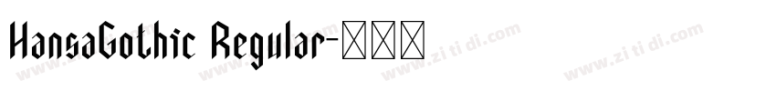 HansaGothic Regular字体转换